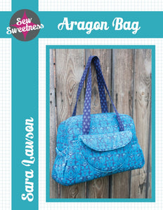 Sew Sweetness "Aragon Bag" Pattern by Sara Lawson