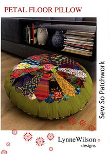 Lynne Wilson Designs "Petal Floor Pillow" Sew So Patchwork Petal Floor Pillow Pattern