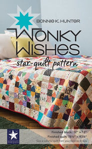 Bonnie K Hunter "Wonky Wishes" Star Quilt Pattern